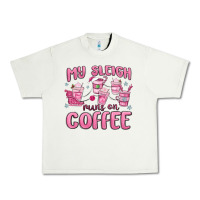 Pistachio my sleigh runs on coffee Urban Heavy Tee - MaliasSmallBusiness