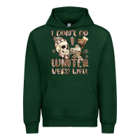 Forest Green i don't do winter very well Urban Hoodie - MaliasSmallBusiness