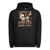 Pigment Black i don't do winter very well Urban Hoodie - MaliasSmallBusiness