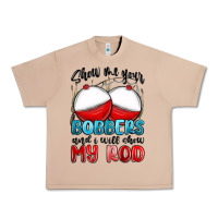 Burro show me your bobbers and i will show my rod Urban Heavy Tee - MaliasSmallBusiness