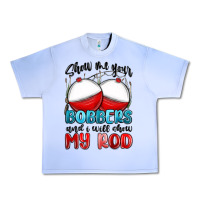 Grape Ice show me your bobbers and i will show my rod Urban Heavy Tee - MaliasSmallBusiness