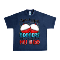 Navy show me your bobbers and i will show my rod Urban Heavy Tee - MaliasSmallBusiness