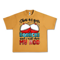 Peanut Butter show me your bobbers and i will show my rod Urban Heavy Tee - MaliasSmallBusiness