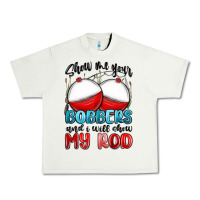 Pistachio show me your bobbers and i will show my rod Urban Heavy Tee - MaliasSmallBusiness