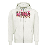 Oatmeal Heather mama all day everyday Zipper Hoodie - Zillion Design Studio