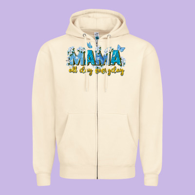 Mama All Day Everyday Zipper Hoodie Designed By Zillion Design Studio