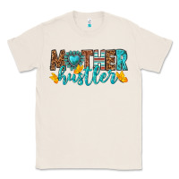 Natural mother hustler Classic Tee - texasbilliewilder