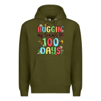 Army Green buggin my teacher for 100 days Premium Hoodie - MaliasSmallBusiness