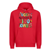Red buggin my teacher for 100 days Premium Hoodie - MaliasSmallBusiness