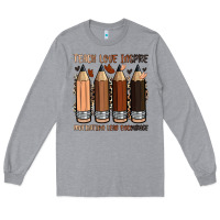 Heather Grey teach love inspire motivation lead encourage Long Sleeve Tee - Zillion Design Studio