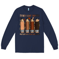 Navy teach love inspire motivation lead encourage Long Sleeve Tee - Zillion Design Studio