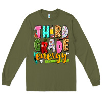 Army Green third grade energy Long Sleeve Tee - texasbilliewilder