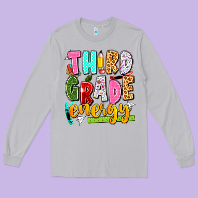 Long Sleeve Tee third grade energy