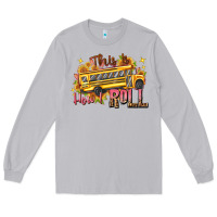 Moon Dust this is how i roll Long Sleeve Tee - texasbilliewilder