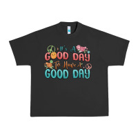 Pigment Black its a good day to have a good day Urban Heavy Tee - MaliasSmallBusiness