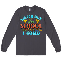 Smoke watch out pre school here i come Long Sleeve Tee - texasbilliewilder