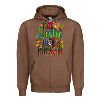Chestnut no siesta lets fiesta Zipper Hoodie - CTS Tumbler Store