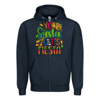 Navy no siesta lets fiesta Zipper Hoodie - CTS Tumbler Store