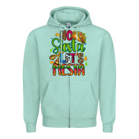 Seafoam no siesta lets fiesta Zipper Hoodie - CTS Tumbler Store