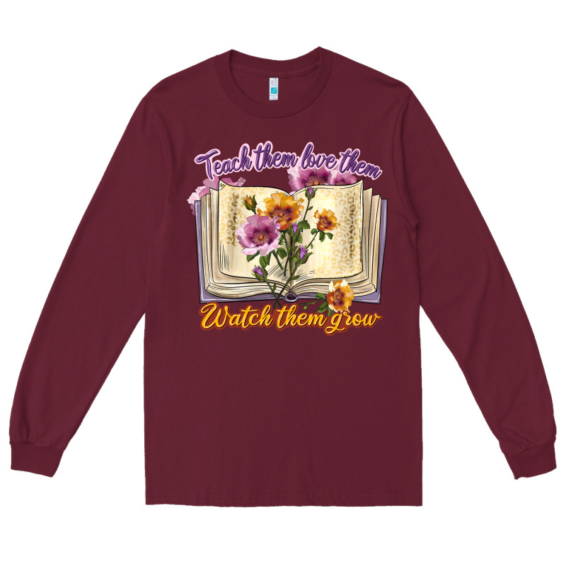 Watch Them Grow Long Sleeve Tee by texasbilliewilder | Teevron
