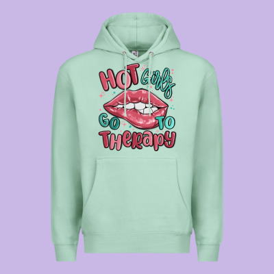 Hot Girls Go To Therapy Premium Hoodie Designed By Maliassmallbusiness