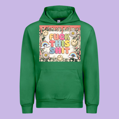 Fuck This Shit Urban Hoodie Designed By Maliassmallbusiness