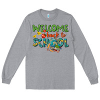 Heather Grey welcome back to school Long Sleeve Tee - texasbilliewilder