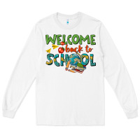 White welcome back to school Long Sleeve Tee - texasbilliewilder