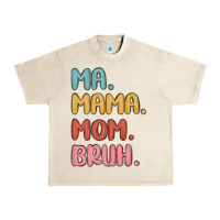 Sandshell ma mama mom bruh Urban Heavy Tee - MaliasSmallBusiness