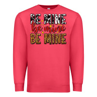 Cardinal be mine be mine be mine Premium Sweatshirt - AdoDesignShop