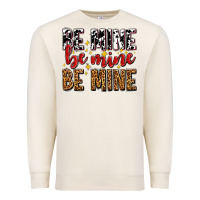 Sandshell be mine be mine be mine Premium Sweatshirt - AdoDesignShop