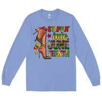 Colony Blue steppin into juneteenth Long Sleeve Tee - Zillion Design Studio