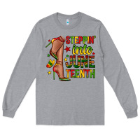 Heather Grey steppin into juneteenth Long Sleeve Tee - Zillion Design Studio