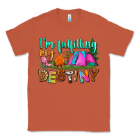 I'm Fulfilling My Destiny Classic Tee | Teevron