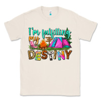 Natural i'm fulfilling my destiny Classic Tee - Zillion Design Studio