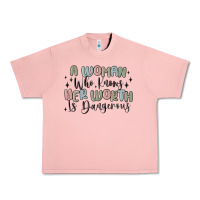 Salmon a woman who knows her worth is dangerous Urban Heavy Tee - MaliasSmallBusiness