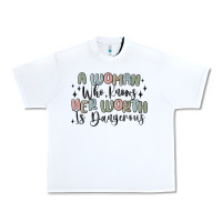 White a woman who knows her worth is dangerous Urban Heavy Tee - MaliasSmallBusiness