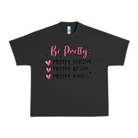 Pigment Black be pretty strong brave kind Urban Heavy Tee - MaliasSmallBusiness
