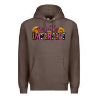 Coffee perfectly imperfect Premium Hoodie - AdoDesignShop