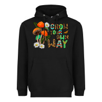 Black grow your own way Heavyweight Hoodie - AdoDesignShop