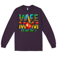 Plum wife mom teacher Long Sleeve Tee - texasbilliewilder