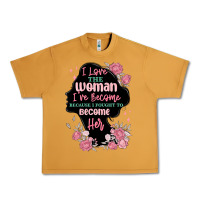 Peanut Butter i love the woman ive become Urban Heavy Tee - MaliasSmallBusiness
