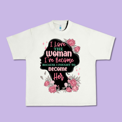 Urban Heavy Tee i love the woman ive become