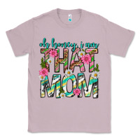 Lilac oh honey i am that mom mothers day Classic Tee - texasbilliewilder