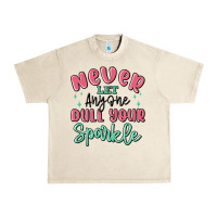 Sandshell never let anyone dull your sparkle Urban Heavy Tee - MaliasSmallBusiness