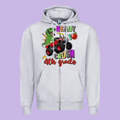 Ready To Crush 4th Grade Zipper Hoodie Designed By Zillion Design Studio