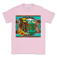 Bubblegum Pink keep your soul clean and your boots dirty Classic Tee - RanaPortraitStore