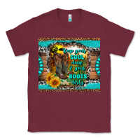 Burgundy keep your soul clean and your boots dirty Classic Tee - RanaPortraitStore