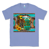 Colony Blue keep your soul clean and your boots dirty Classic Tee - RanaPortraitStore