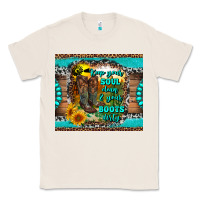 Natural keep your soul clean and your boots dirty Classic Tee - RanaPortraitStore